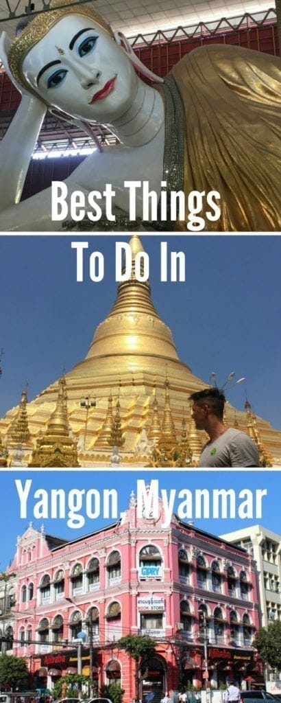 Best places to visit in Yangon