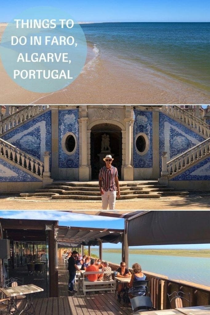 15 Best Things to Do in Faro, The Adorable Algarve’s capital 2